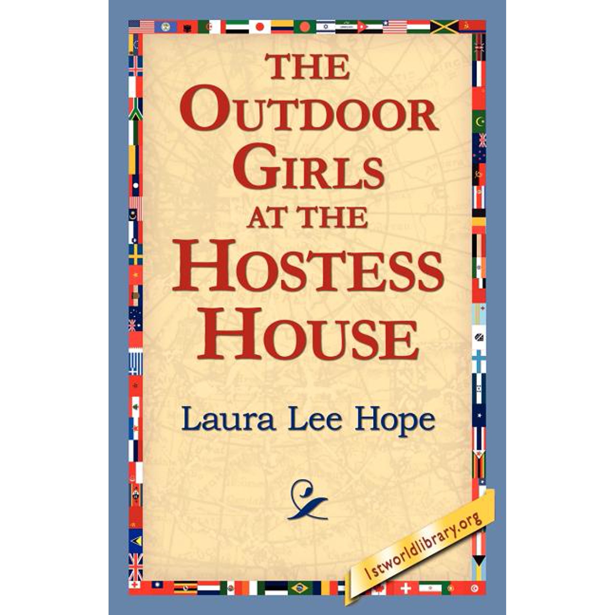 The Outdoor Girls at the Hostess House, (Paperback)