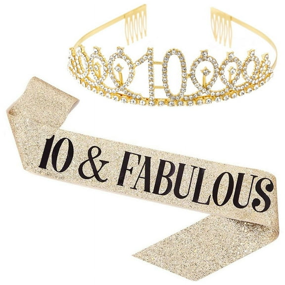 TY "10 and Fabulous" Sash & Rhinestone Tiara Set - 10th Birthday Sash 10 Birthday Gifts Party Favors,gold