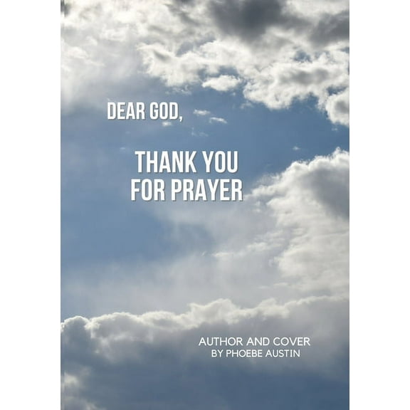 Dear God, Thank You for Prayer (Paperback)