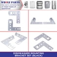 thumbnail image 6 of Whole Parts Dishwasher Mounting Bracket Set (Black) Part # 00170664 - Replacement & Compatible With with Some Bosch, Thermador and Kenmore Dishwashers, 6 of 7