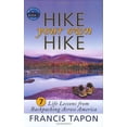 thumbnail image 1 of Pre-Owned Hike Your Own Hike: 7 Life Lessons from Backpacking Across America (Wanderlearn), 9780976581208, 0976581205, Hardcover, 1 edition, 1 of 1