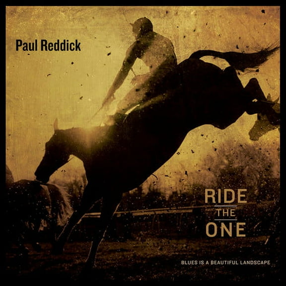 Paul Reddick - Ride The One - Blues - CD