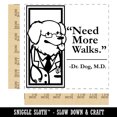 thumbnail image 2 of Need More Walks Says Doctor Dog Square Rubber Stamp Stamping Scrapbooking Crafting - Medium 1.75in, 2 of 7