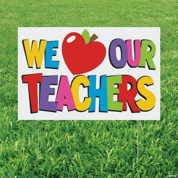 We Love Our Teachers Yard Signs, Party, Party Decor, 10 Pieces