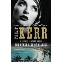 Bernie Gunther Novel The Other Side of Silence, Book 11, (Paperback)