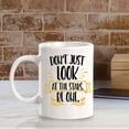thumbnail image 5 of Don't Just Look At The Stars. Be One. 11oz Ceramic Coffee Mug | Home & Office Cups, 5 of 7