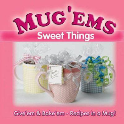 Pre-Owned Mug'ems: Give 'em & Bake 'Em, Recipes in a Mug (Spiral-bound) 1563831996 9781563831997