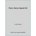 thumbnail image 1 of Pre-Owned Fancy Nancy Special Ed Paperback, 1 of 1