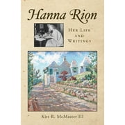 Hanna Rion: Her Life and Writings (Paperback)