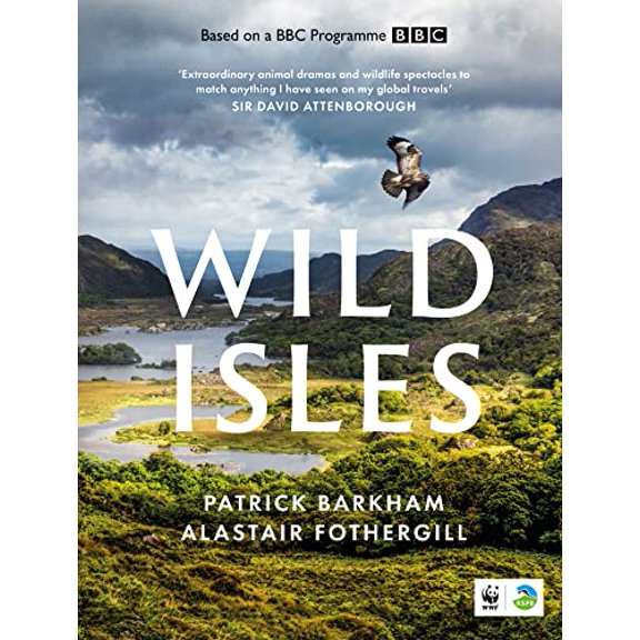 Pre-Owned Wild Isles: The book of the BBC TV series presented by David Attenborough, 9780008359317, 0008359318, Hardcover,