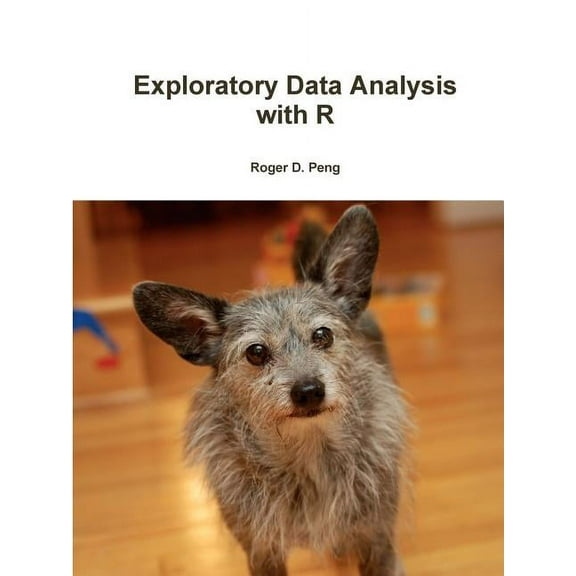 Exploratory Data Analysis with R (Paperback)