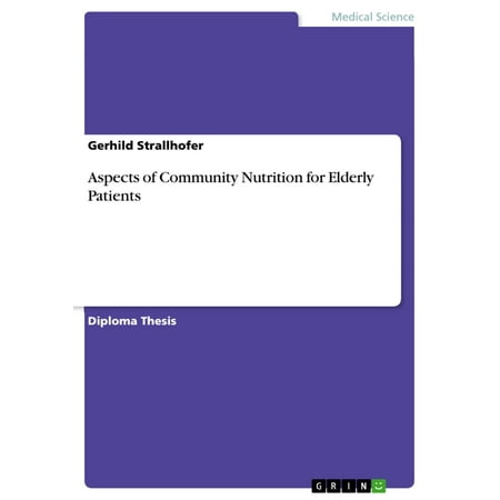 Aspects of Community Nutrition for Elderly Patients -