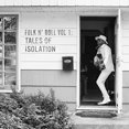 thumbnail image 1 of Folk n' Roll Vol. 1: Tales Of Isolation [2 LP], 1 of 2