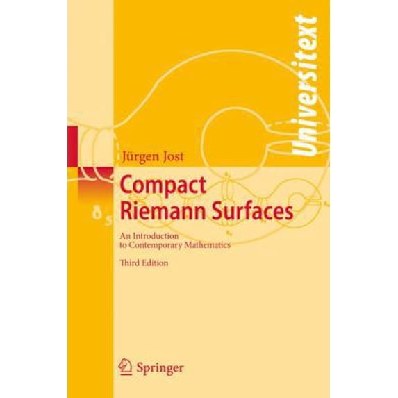 Pre-Owned Compact Riemann Surfaces: An Introduction to Contemporary Mathematics (Paperback) 3540330658 9783540330653