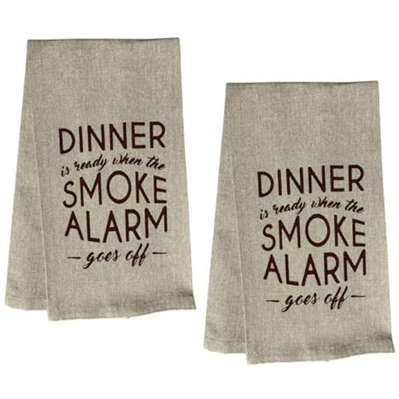 Dinner is Ready When The Smoke Alarm goes Off. Two-Piece Cotton Soft and Absorbent Funny Flour Sack Kitchen Towels Dish Cloths for Home Decor and Housewarming 15 X 25 Inches.