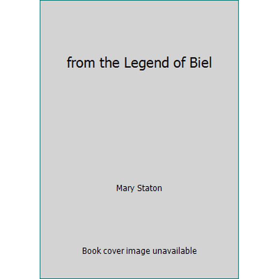 Pre-Owned from the Legend of Biel (Unknown) 0441254608 9780441254606