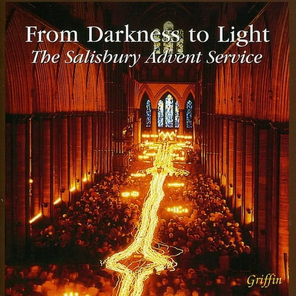 Salisbury Cathedral Choristers - From Darkness to Light: Salisbury Advent SVC / Various - Music & Performance - CD