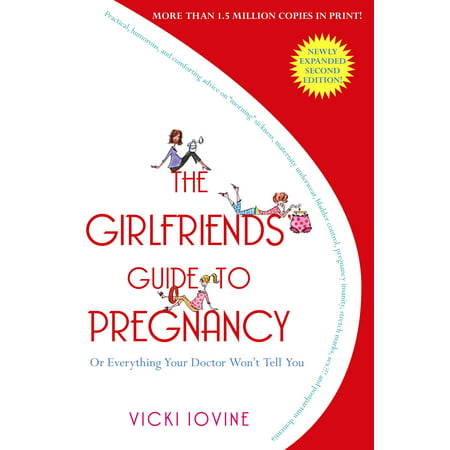 The Girlfriends' Guide to Pregnancy : Second