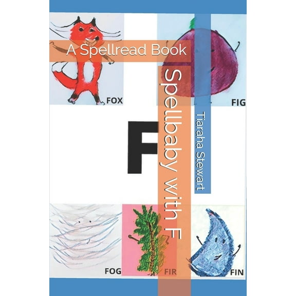 Spellbaby with F: A Spellread Book (Paperback)