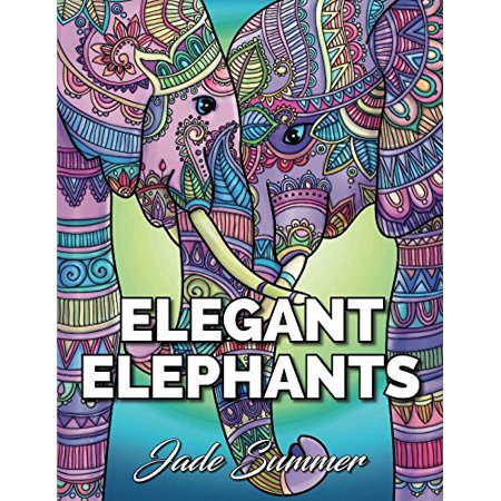 Elegant Elephants An Adult Coloring Book with Majestic African
Elephants and Relaxing Mandala Patterns for Elephant Lovers Epub-Ebook