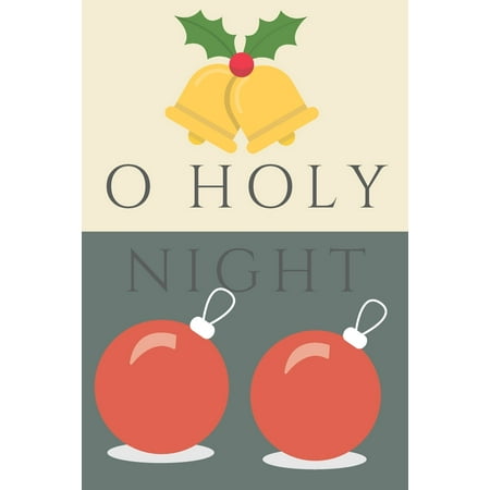 Christmas Song O Holy Night Christmas Journal: O Holy Night: Religious, Spiritual, Motivational Notebook, Journal, Diary (110 Pages, Blank, 6 x 9) (Paperback) ()