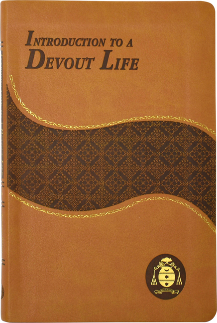an introduction to the devout life an introduction to the devout life