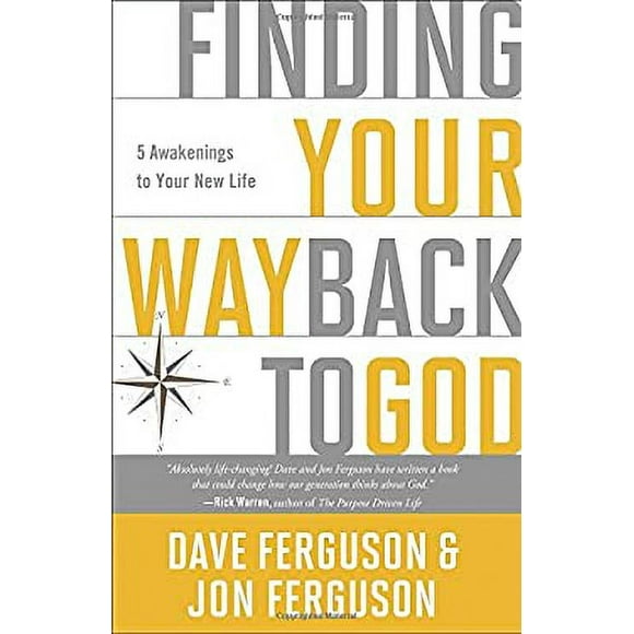 Pre-Owned Finding Your Way Back to God : Five Awakenings to Your New Life 9781601426093