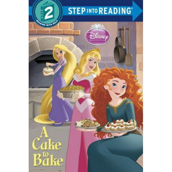 Pre-Owned A Cake to Bake (Disney Princess) (Step into Reading) (Paperback) 0736432159 9780736432153