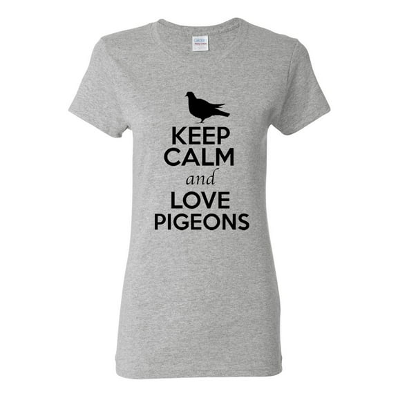 Ladies Keep Calm And Love Pigeons Dove Animal Lover T-Shirt Tee