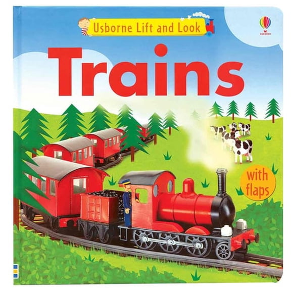 Pre-Owned Usborne LIft and Look Trains (Lift And Look Board Books), 9780794509354, 0794509355, Paperback, Ltf Brdbk edition