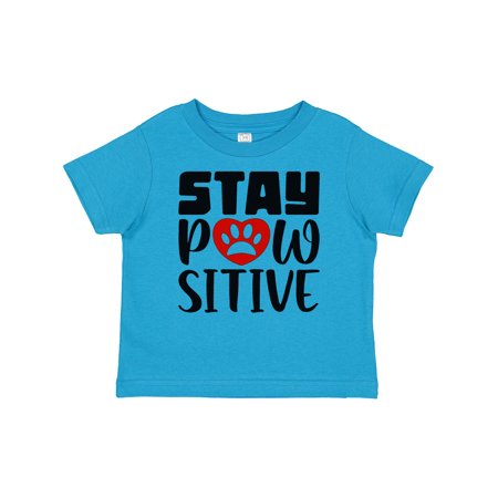 

Inktastic Stay Pawsitive Gift Baby Boy or Baby Girl T-Shirt