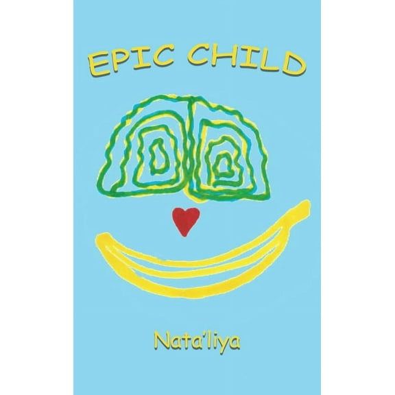 Epic Child (Hardcover)