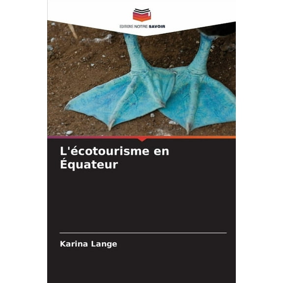 L'écotourisme en Ãquateur, (Paperback)
