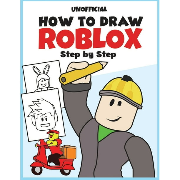 How To Draw Roblox Step By Step Unofficial Paperback Walmart Com Walmart Com - skin sketch roblox character