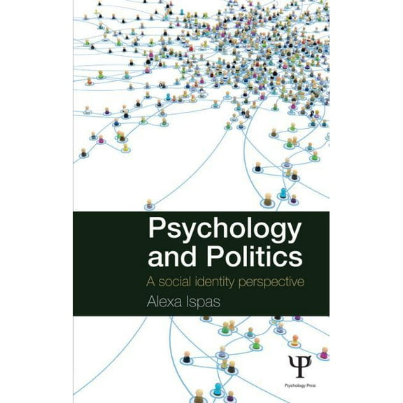 Psychology and Politics: A Social Identity Perspective, (Hardcover)