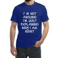 thumbnail image 3 of LUOGENLI Male T-shirts for Mens I'M Not Arguing I'M Just Explaining Why I'M Right T Shirt Mens T-shirts Graphic Tees St. Patrick's Day T-shirts for Men Graphic Tee Valentines Blue XXXL, 3 of 3