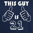thumbnail image 3 of CafePress - This Guy Is 21 T Shirt - Men's Classic Graphic Cotton T-Shirt, 3 of 4