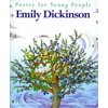Poetry for Young People: Emily Dickinson (Hardcover) by Frances S Bolin, Emily Dickinson