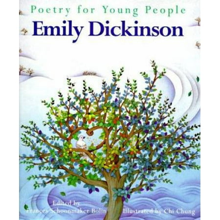 Poetry for Young People: Emily Dickinson (Hardcover) by Frances S Bolin, Emily Dickinson