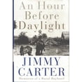 thumbnail image 1 of Pre-Owned An Hour Before Daylight: Memories of a Rural Boyhood, 1 of 1
