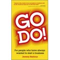 thumbnail image 2 of Go Do!: For People Who Have Always Wanted to Start a Business, 2 of 2