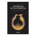 thumbnail image 1 of Amanecer En La Cosecha Molino Gandhi Suzanne Collins / Pilar Ramírez Tello, 1 of 2