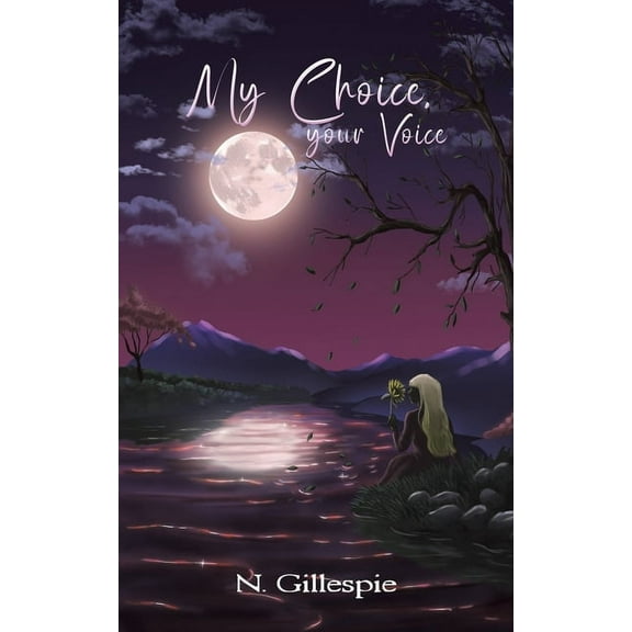 My Choice, Your Voice, (Paperback)