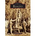 thumbnail image 2 of Rialto (Images of America (Arcadia Publishing)), 2 of 2
