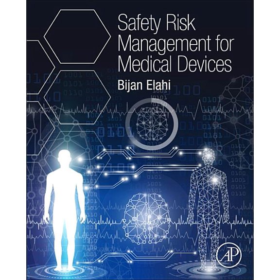 Safety Risk Management for Medical Devices, (Paperback)