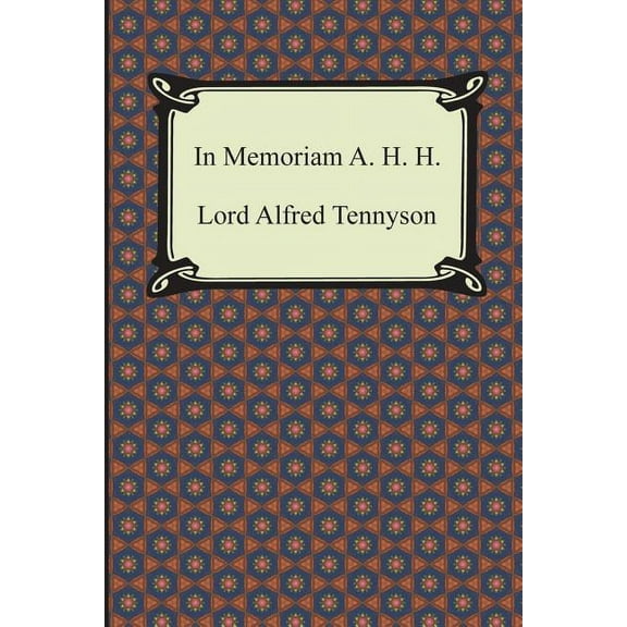 In Memoriam A. H. H. (Paperback)