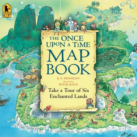 - The Once Upon a Time Map Book : Take a Tour of Six Enchanted Lands