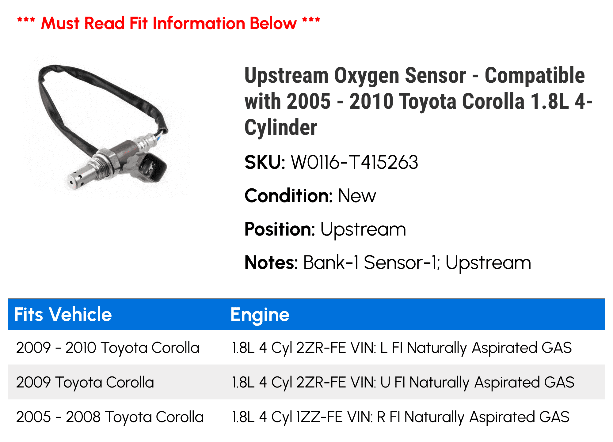 Upstream Oxygen Sensor - Compatible with 2005 - 2010 Toyota Corolla 1.8L 4-Cylinder 2006 2007 2008 2009