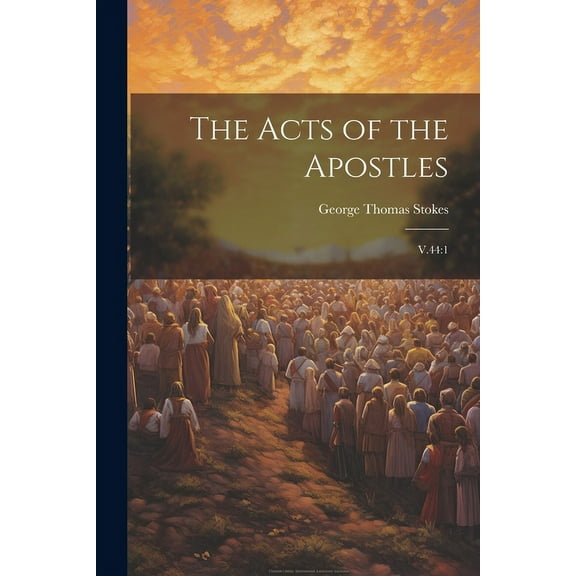 The Acts of the Apostles : V.44:1 (Paperback)