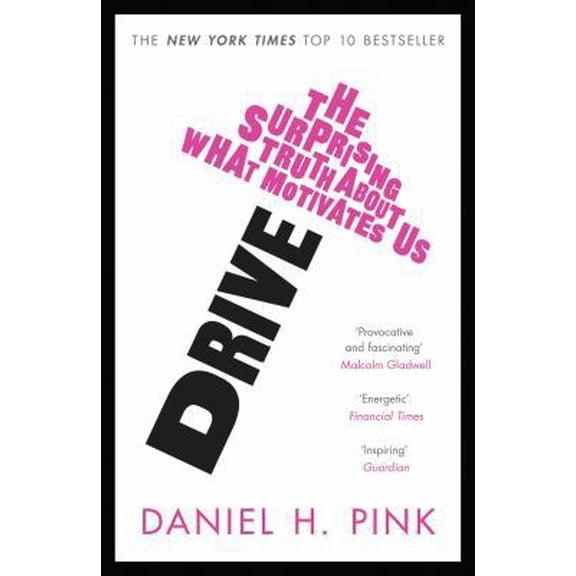Pre-Owned Drive (Paperback) 184767769X 9781847677693